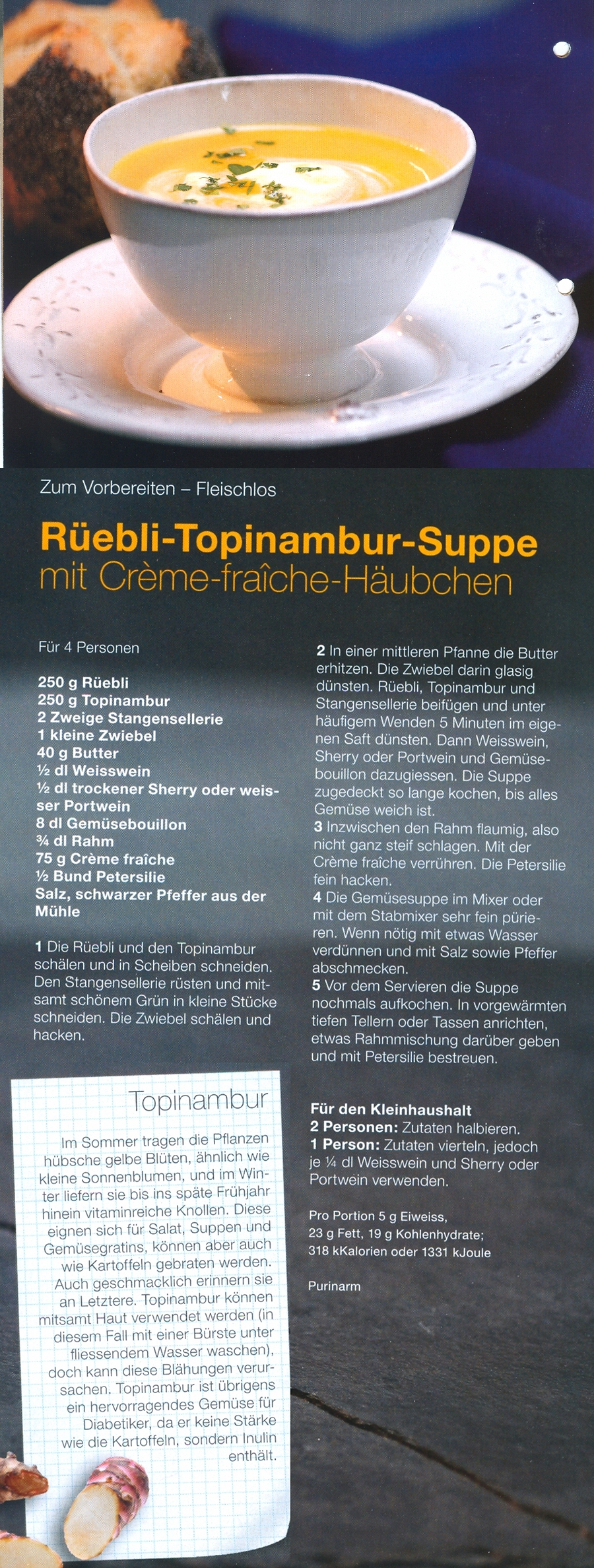 Rüebli Topinambur Suppe mit Creme Fraiche Häubchen