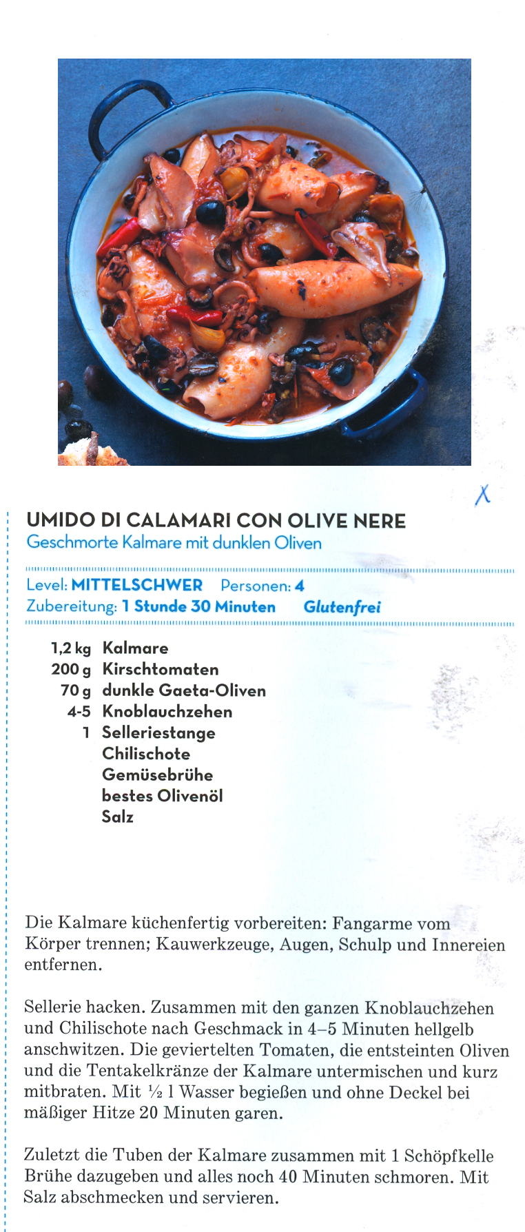 geschmorte Kalmare mit dunklen Oliven